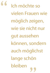 Estée Lauder: Ich möchte so vielen Frauen wie möglich zeigen, wie sie nicht nur gut aussehen können, sondern auch möglichst lange schön bleiben.